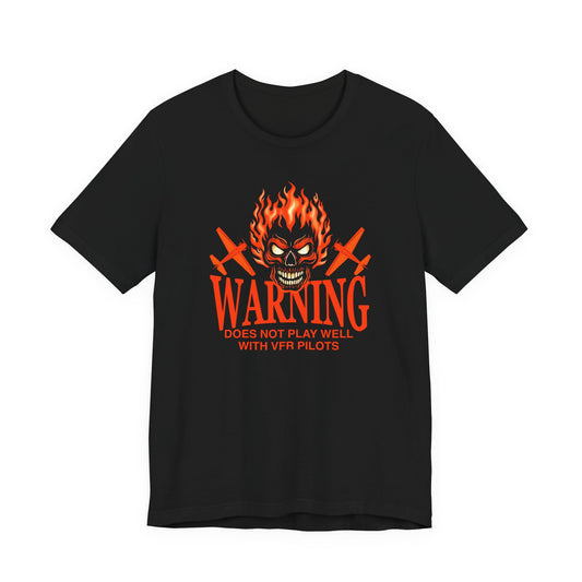 Warning does not play way ATC Unisex T-shirt