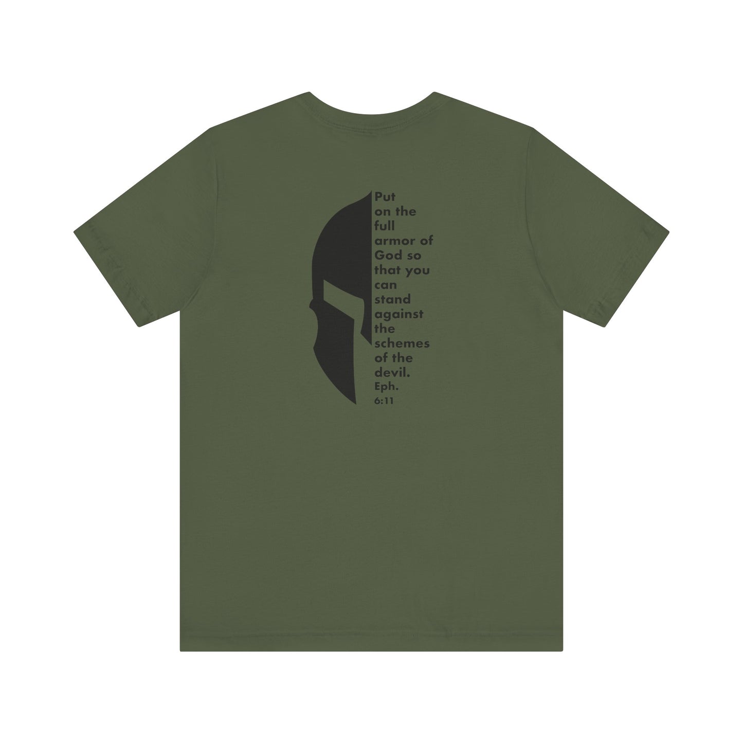 Armor of God Eph. 6:11, Unisex T-Shirt Front and Back Design