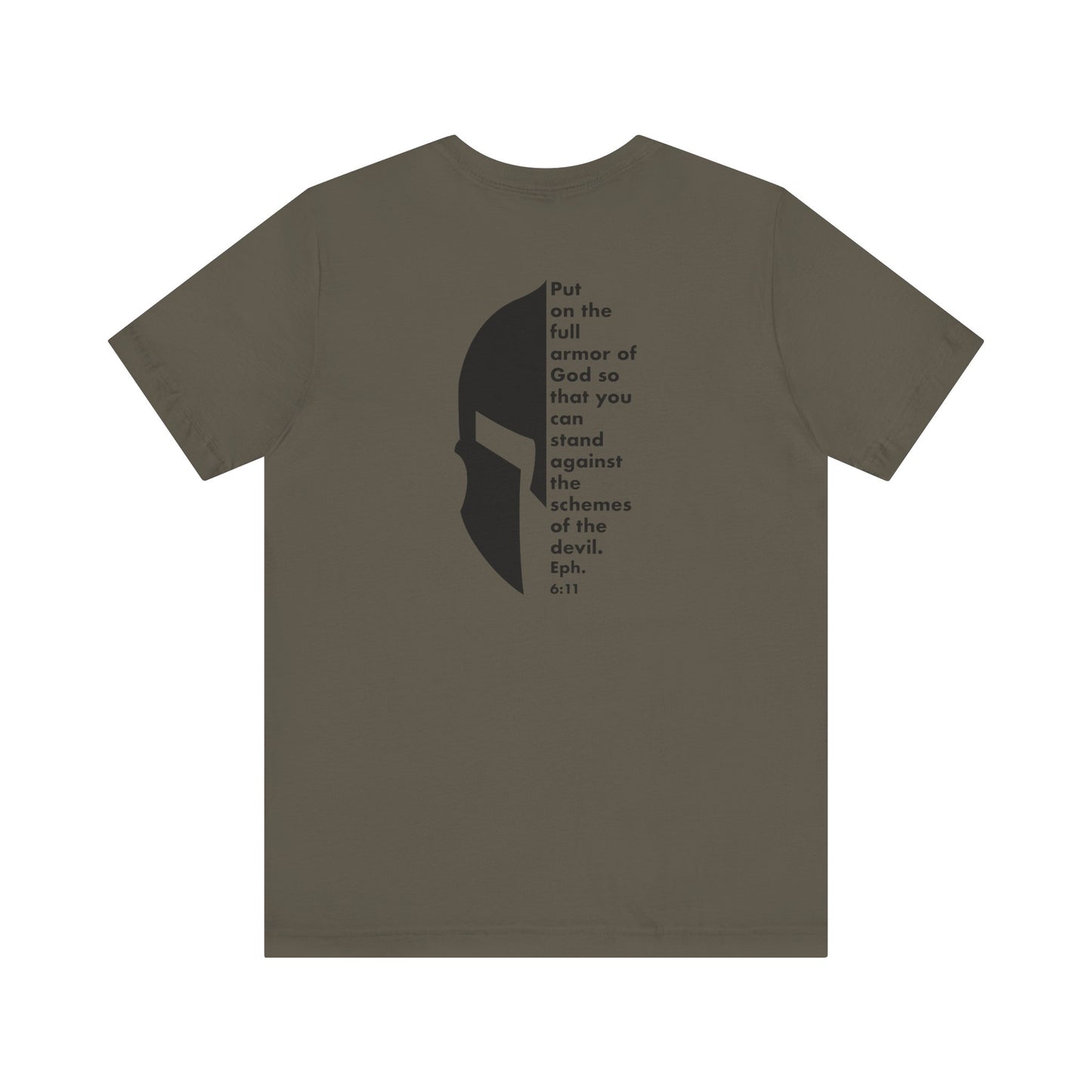 Armor of God Eph. 6:11, Unisex T-Shirt Front and Back Design