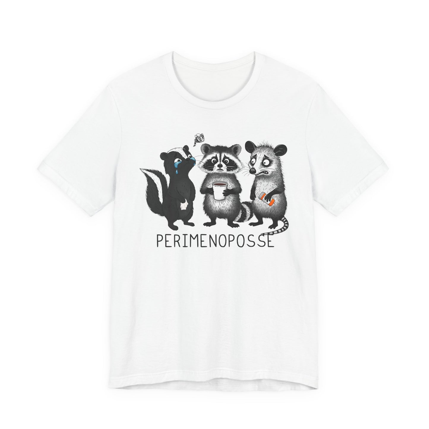 Unisex Perimenoposse T-Shirt