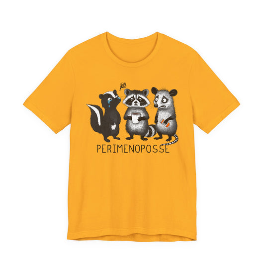 Unisex Perimenoposse T-Shirt
