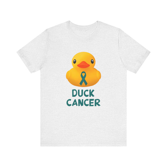 Cervical Cancer Duck Cancer T-Shirt